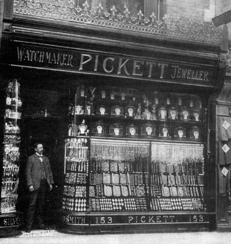 The original Pickett shopfront. Watchmaker, jeweller, goldsmith, at number 153.